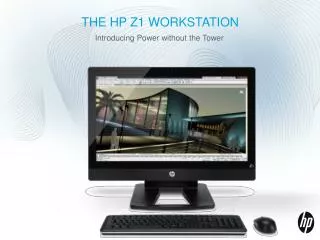 the HP Z1 Workstation