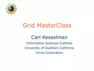 Grid MasterClass