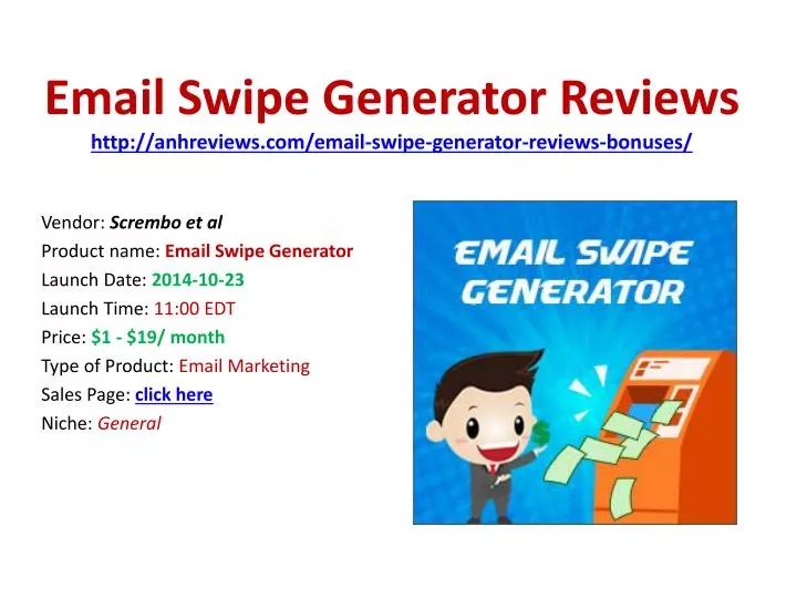 email swipe generator reviews http anhreviews com email swipe generator reviews bonuses