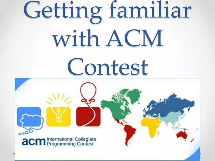 getting familiar with acm contest