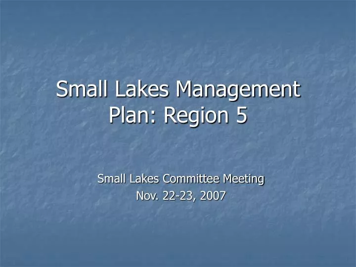 small lakes management plan region 5
