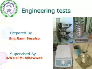 Engineering tests