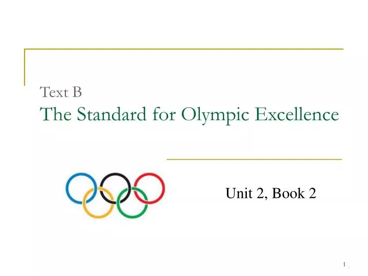 text b the standard for olympic excellence