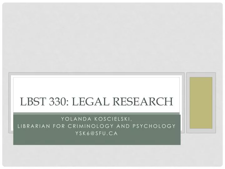 lbst 330 legal research