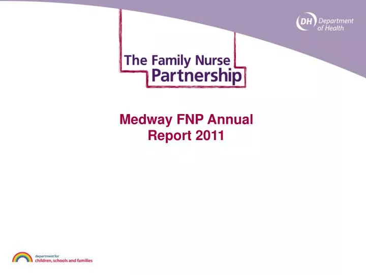 medway fnp annual report 2011