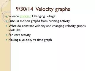 9/30/14 Velocity graphs