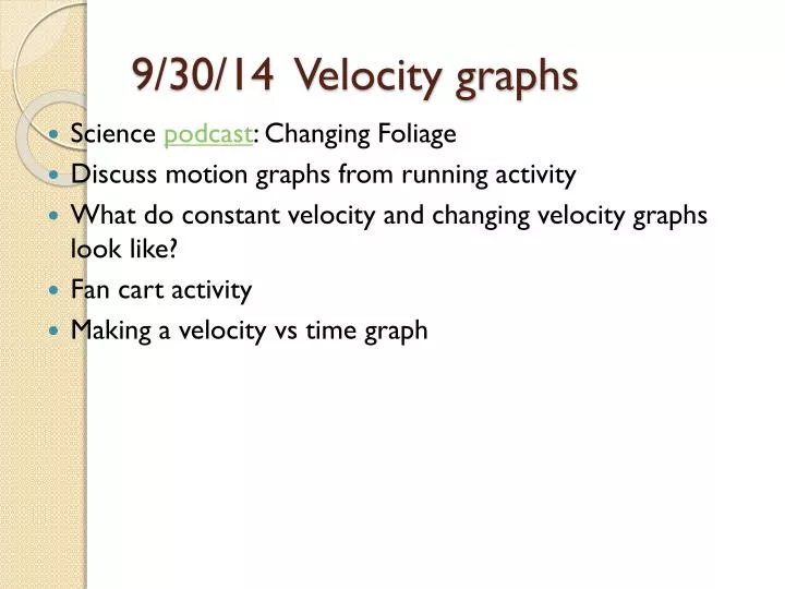 9 30 14 velocity graphs