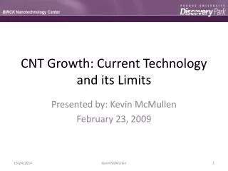 CNT Growth: Current Technology and its Limits
