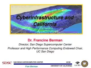 Cyberinfrastructure and California
