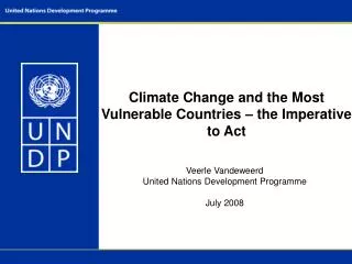 Climate Change and the Most Vulnerable Countries – the Imperative to Act