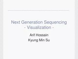Next Generation Sequencing - Visualization -