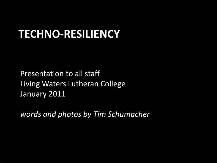 techno resiliency