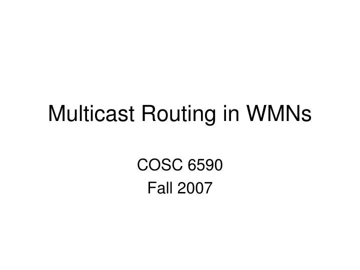 multicast routing in wmns
