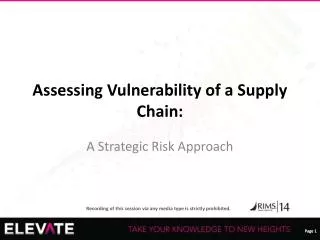Assessing Vulnerability of a Supply Chain: