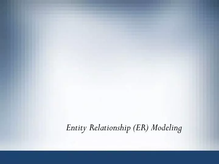 entity relationship er modeling