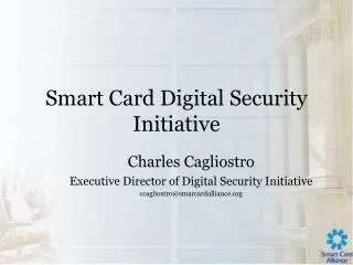 Smart Card Digital Security Initiative
