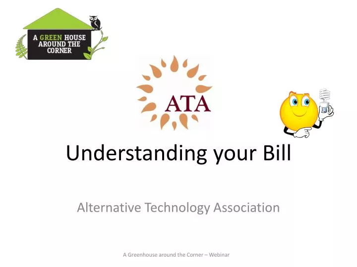 understanding your bill alternative technology association