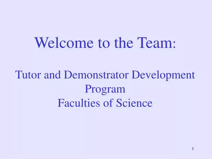 welcome to the team tutor and demonstrator development program faculties of science