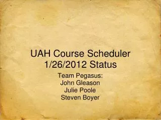 UAH Course Scheduler 1/26/2012 Status