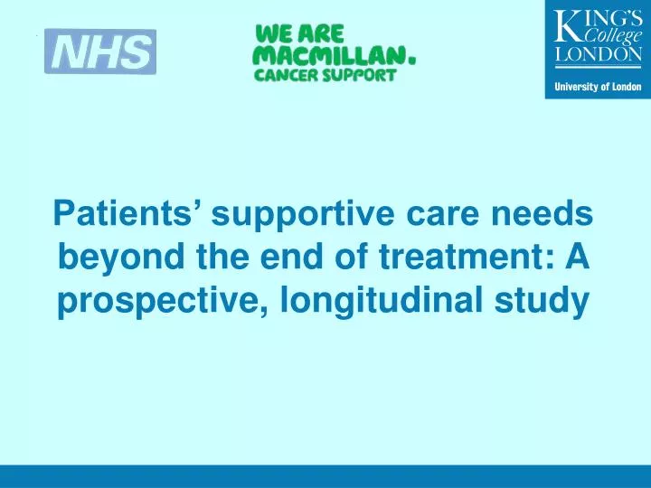 patients supportive care needs beyond the end of treatment a prospective longitudinal study