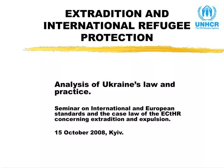 extradition and international refugee protection
