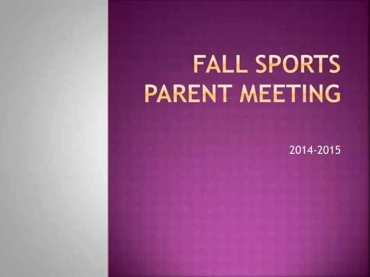 fall sports parent meeting