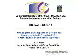 EU General Secretaiat of the Council SC, DGA CIS, Communication and Information Systems