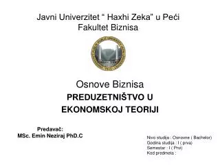 Javni Univerzitet “ Haxhi Zeka” u Pe ći Fakultet Biznisa