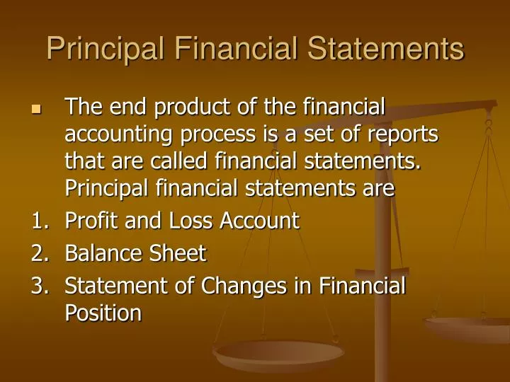 principal financial statements