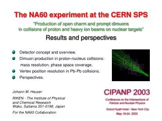 The NA60 experiment at the CERN SPS “Production of open charm and prompt dimuons