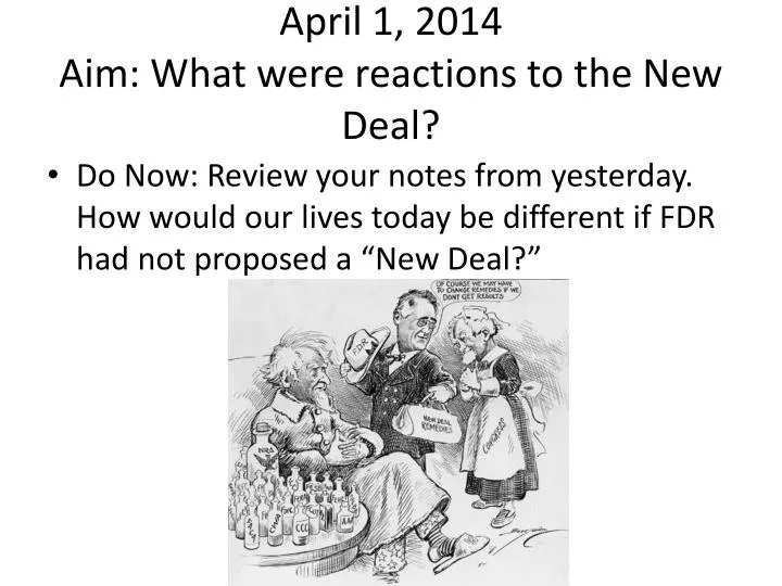 april 1 2014 aim what were reactions to the new deal