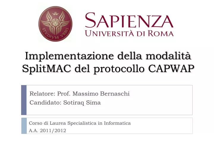 implementazione della modalit splitmac del protocollo capwap