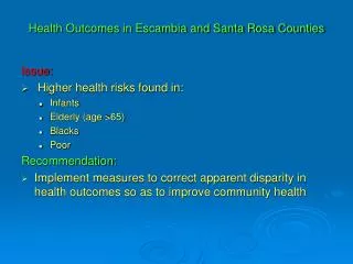 Health Outcomes in Escambia and Santa Rosa Counties