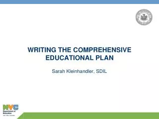 WRITING THE COMPREHENSIVE EDUCATIONAL PLAN