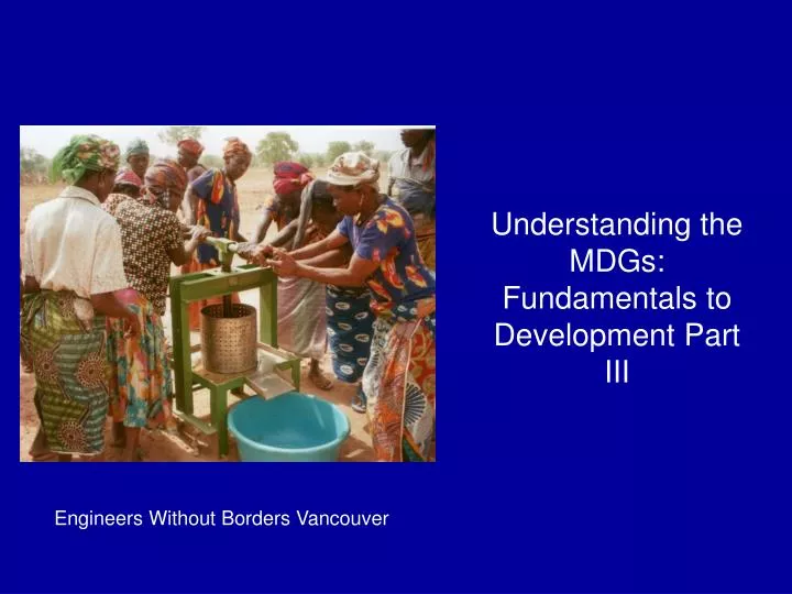 understanding the mdgs fundamentals to development part iii