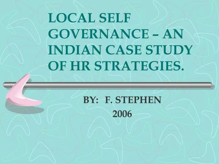 local self governance an indian case study of hr strategies