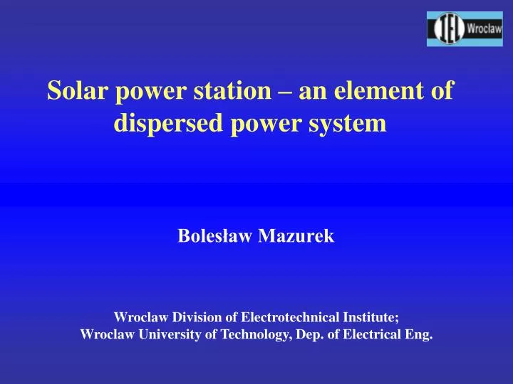 solar power station an element of dispersed power system