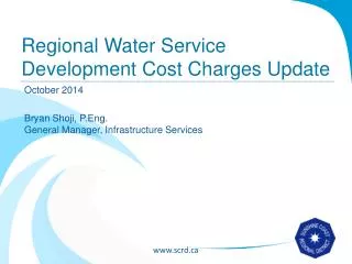 Regional Water Service Development Cost Charges Update