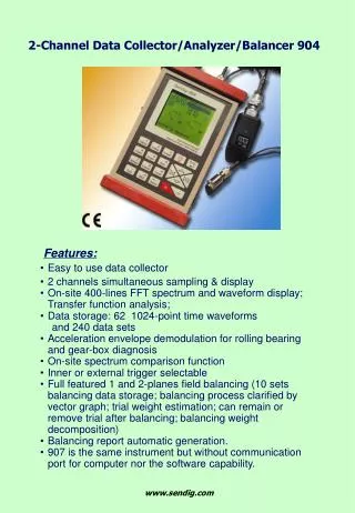 Features: Easy to use data collector 2 channels simultaneous sampling &amp; display