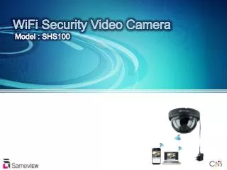 WiFi Security Video Camera Model : SHS100