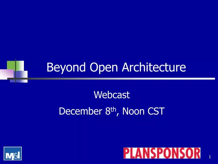 beyond open architecture
