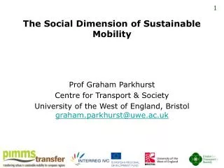 The Social Dimension of Sustainable Mobility