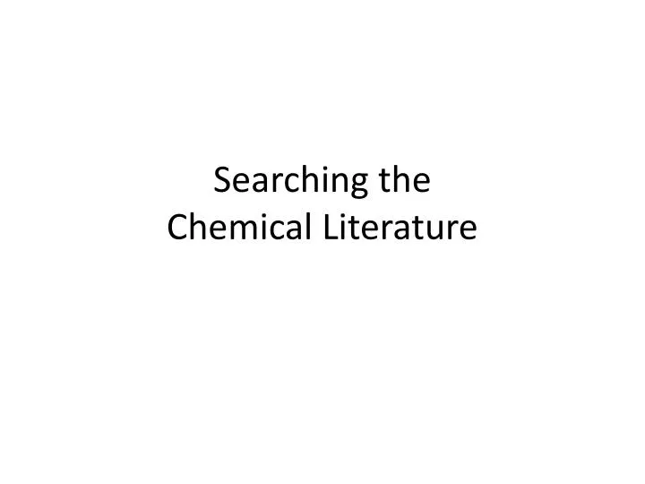 searching the chemical literature
