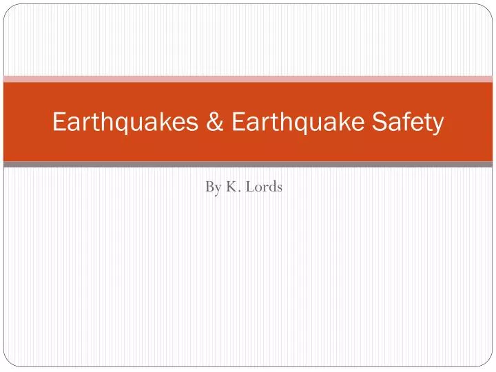 earthquakes earthquake safety