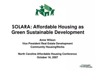 SOLARA : Affordable Housing as Green Sustainable Development