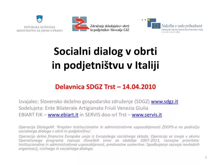 socialni dialog v obrti in podjetni tvu v italiji delavnica sdgz trst 14 04 2010