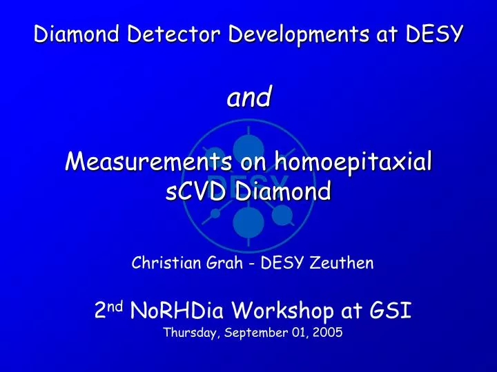 diamond detector developments at desy and measurements on homoepitaxial scvd diamond