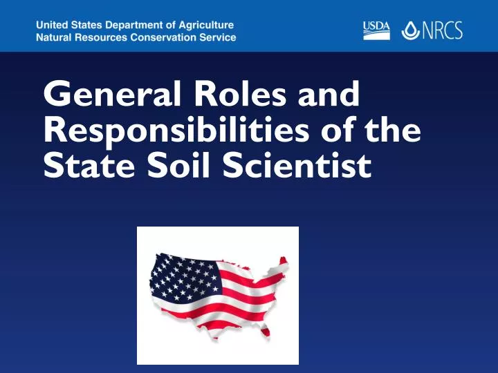 general roles and responsibilities of the state soil scientist