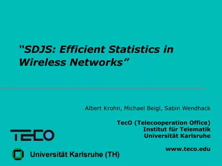 sdjs efficient statistics in wireless networks