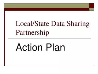 Local/State Data Sharing Partnership